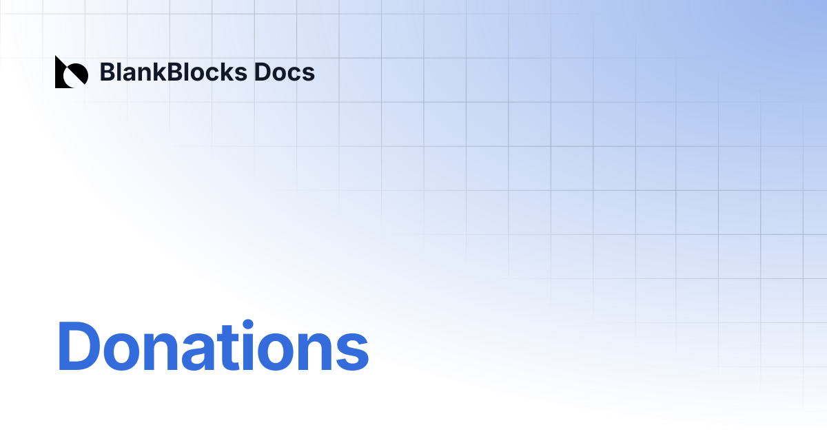 Donations | BlankBlocks Docs
